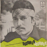 Laxmikant Pyarelal - Dushmun (45-RPM)