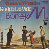 Boney M. - Children Of Paradise / Gadda-Da-Vida (45-RPM)