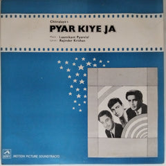 Laxmikant Pyarelal - Pyar Kiye Ja (Vinyl)