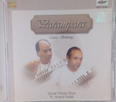 Ustad Vilayat Khan, Pt. Arvind Parikh - Parampara (CD)