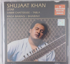Shujaat Khan - Raga Bairagi / Bhairavi (CD)