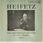 Jascha Heifetz, Emanuel Bay - The Beethoven Sonatas for Violin and Piano Vol. 4 (Vinyl)