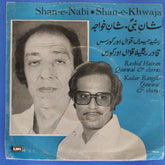 Rashid Hairan Qawwal & Chorus, Kadar Rangila Qawwal & Chorus - Shan-e-Nabi Shan-e-Khwaja (45-RPM)