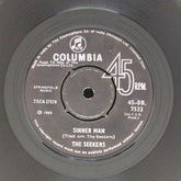 The Seekers - Sinner Man / A World of Our Own (45-RPM)