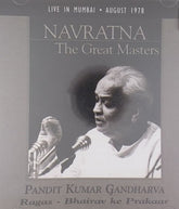 Pandit Kumar Gandharva - Navratna The Great Masters - Ragas Bhairav ke Prakaar (CD)