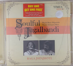 Pandit Ronu Majumdar, Pandit Debojyoti Bose - Soulful Jugalbandi (CD)