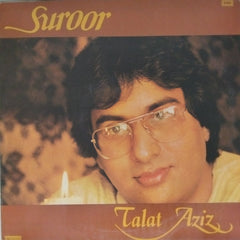 Talat Aziz - Suroor (Vinyl)