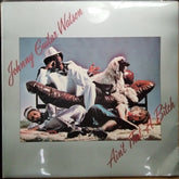 Johnny Guitar Watson - Ain't That A Bitch (Vinyl)