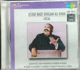 Ustad Bade Ghulam Ali Khan - Vocal (CD)