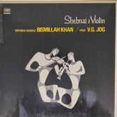 Bismillah Khan, V.G. Jog - Shehnai & Violin (Vinyl)
