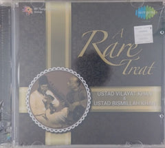 Ustad Vilayat Khan, Ustad Bismillah Khan - A Rare Treat (CD)