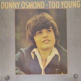 Donny Osmond - Too Young (Vinyl)