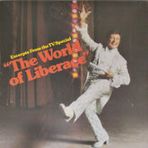 Liberace - Excerpts From the TV Special: The World of Liberace (Vinyl)