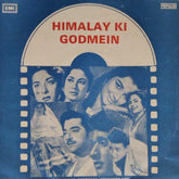 Kalyanji Anandji - Himalay Ki Godmein (45-RPM)