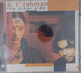 A. R. Rahman - The Other Side (CD)