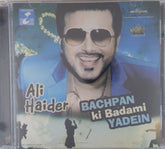 Ali Haider - Bachpan ki Badami Yaadein (CD)