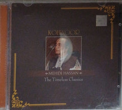 Mehdi Hassan - Kohinoor: The Timeless Classics (CD) (2)