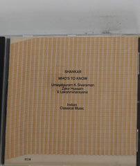 Shankar, Umayalpuram K. Sivaraman, Zakir Hussain, V. Lakshminarayana - Who's To Know (CD)