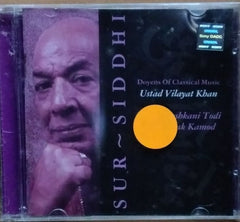 Ustad Vilayat Khan - Sur~Siddhi (CD)