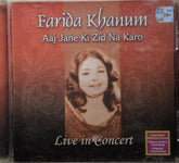 Farida Khanum - Aaj Jane Ki Zid Na Karo (CD)