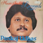 Pankaj Udhas - Music India Legends - Ghazals (Vinyl)