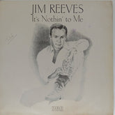 Jim Reeves - It's Nothin' to Me (Vinyl)