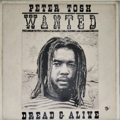 Peter Tosh - Wanted Dread & Alive (Vinyl)
