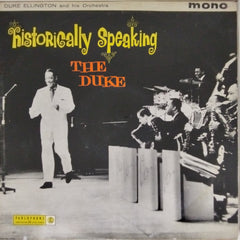 Duke Ellington - Historically Speaking - The Duke (Vinyl)