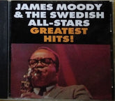 James Moody & The Swedish All-Stars - Greatest Hits! (CD)