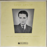 Dinu Lipatti - His Last Recital - Besançon Festival (Vinyl)