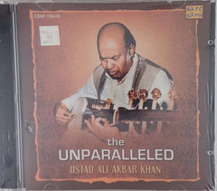 Ustad Ali Akbar Khan - the UNPARALLELED (CD)