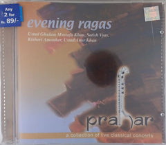 Ustad Ghulam Mustafa Khan, Satish Vyas, Kishori Amonkar, Ustad Amir Khan - Evening Ragas (CD)