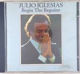 Julio Iglesias - Begin The Beguine (CD)