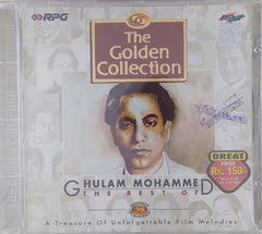 Ghulam Mohammed - The Golden Collection: The Best of Ghulam Mohammed (CD)
