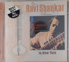 Ravi Shankar - The Ravi Shankar Collection: In New York (CD)