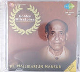 Pt. Mallikarjun Mansur - Golden Milestones (CD)