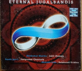 Shivkumar Sharma, Zakir Hussain, Pandit Jasraj, Hariprasad Chaurasia, Bhimsen Joshi, Balamurali Krishna - Eternal Jugalbandis (CD)