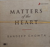 Sandeep Chowta - Matters of the Heart (CD) (2)