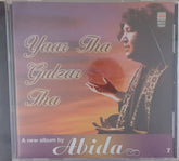 Abida Parveen - Yaar Tha Gulzar Tha (CD)