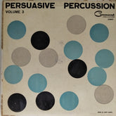 The Command All-Stars, Enoch Light - Persuasive Percussion Volume 3 (Vinyl)