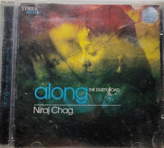 Niraj Chag - Along the Dusty Road (CD)