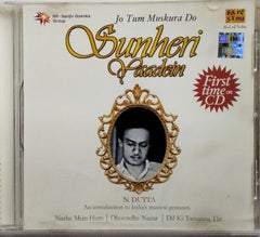 N. Dutta - Jo Tum Muskura Do - Sunheri Yaadein (CD)