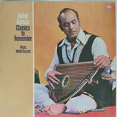 Mehdi Hassan - Classics to Remember (Vinyl)