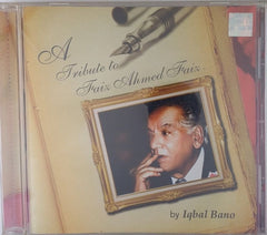 Iqbal Bano - A Tribute to Faiz Ahmed Faiz (CD)