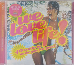 Various - We Love Life! (CD)