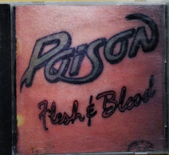 Poison - Flesh & Blood (CD)