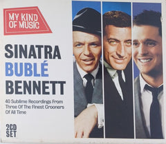 Frank Sinatra, Michael Bublé, Tony Bennett - My Kind of Music: Sinatra, Bublé, Bennett (CD) (2)