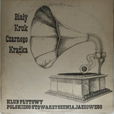 Various - Bialy Kruk Czarnego Krążka (Vinyl)