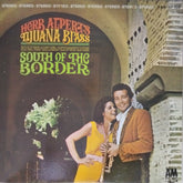 Herb Alpert's Tijuana Brass - South of the Border (Vinyl)