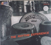 Zakir Hussain - The Rhythm Experience (CD)